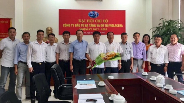 Ngày 28 tháng 7 năm 2017 Chi bộ Công ty Đầu tư hạ tầng và Đô thị Viglacera tổ chức thành công Đại hội chi bộ nhiệm kỳ 2017 -2020